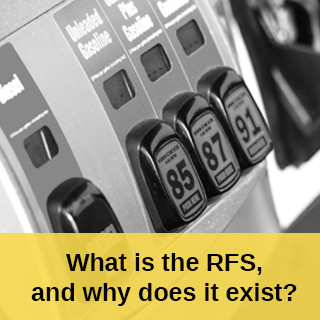 What Is The RFS, And Why Does It Exist?